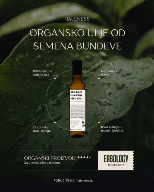 Da li ste znali da je ulje od semenki bundeve mnogo više od običnog dodatka ishrani? 🌿

Erbology organsko ulje od semenki bundeve nastaje tradicionalnim hladnim ceđenjem, po recepturi iz austrijske regije Štajerske, čime se čuvaju njegovi dragoceni nutrijenti.

💚 Prirodno bogato nezasićenim mastima, vitaminom E i fitonutrijentima, predstavlja odličan dodatak uravnoteženoj ishrani.

Njegov intenzivan, orašasti ukus savršeno se slaže sa pečenim povrćem, salatama i supama, a najbolje se koristi bez dodatnog zagrevanja.

100% organsko. Bez aditiva. Bez GMO.

Otkrijte ga na haleness.rs ✨